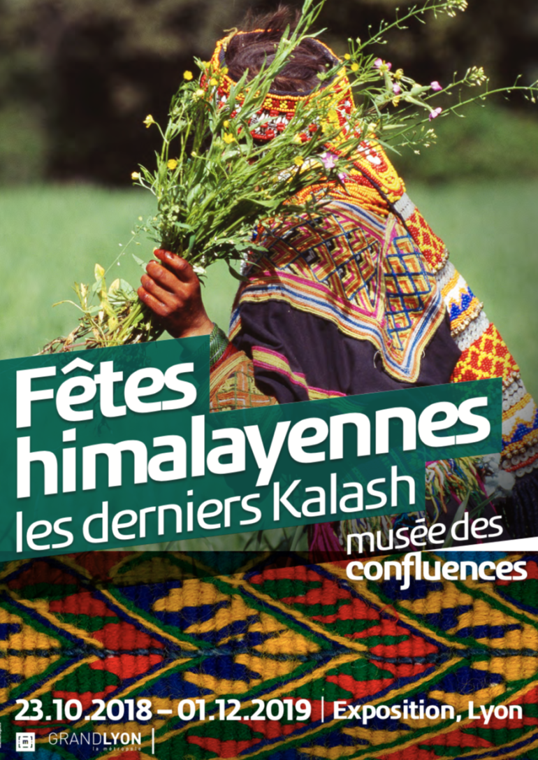 Musée des Confluences : Fêtes himalayennes, les derniers Kalash