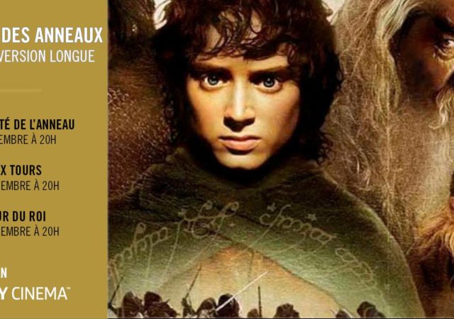 Le Seigneur des Anneaux, la trilogie en version longue au Pathé Vaise