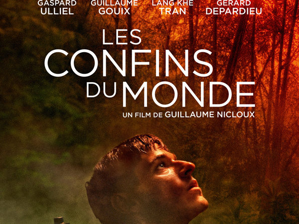 Les Confins du Monde de Guillaume Nicloux