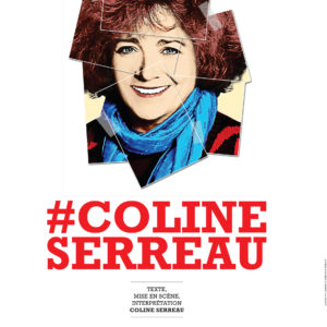 Théâtre Comédie Odéon : Coline Serreau