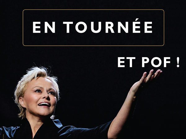 Muriel Robin - Et Pof ! - Halle Tony Garnier - 21 janvier 2020