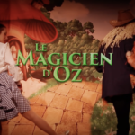 Le magicien d'Oz - Espace Gerson