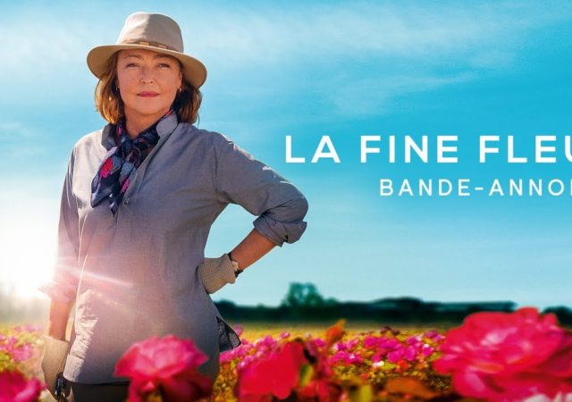 La Fine Fleur de Pierre Pinaud avec Catherine Frot, critique du film