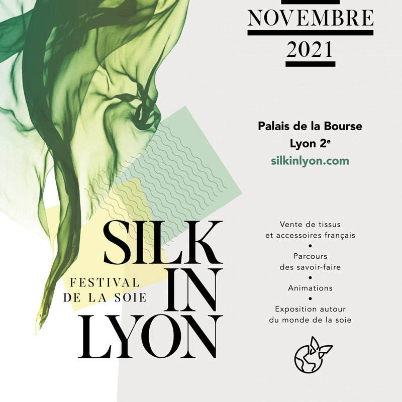 Silk in Lyon 2021, Festival de la soie du 18 au 21 novembre