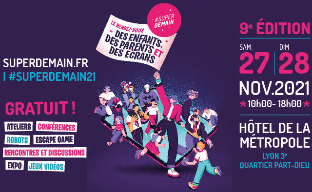 Super Demain à l’Hôtel de la Métropole de Lyon du 26 au 28 novembre 2021