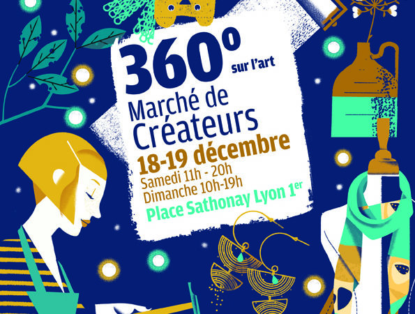 Marché de Créateurs "360° sur l'Art" - Arts Pentes les 18 et 19 décembre 2021 Place Sathonay