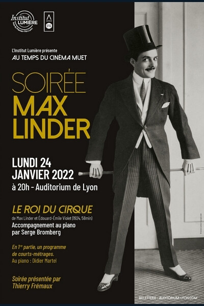 Max Linder, un soir au temps du cinéma muet - Auditorium de Lyon