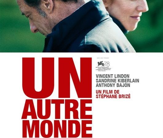 Un autre monde de Stéphane Brizé avec Vincent Lindon - Critique du film