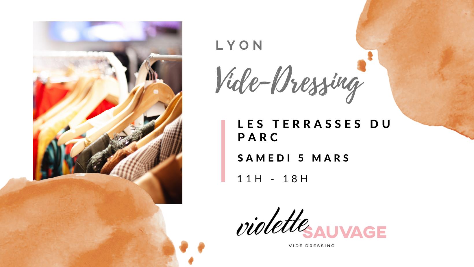Violette Sauvage, le plus grand vide-dressing de France samedi 5 mars aux Terrasses du Parc de Lyon