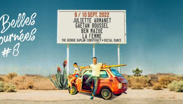 Festival Les Belles journées 2022 à Bourgoin-Jallieu, les 9 et 10 septembre avec Juliette Armanet et Gaëtan Roussel