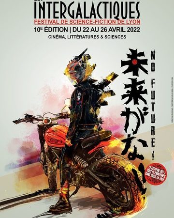 Festival Les Intergalactiques de Lyon 2022| 21 - 26 avril 2022