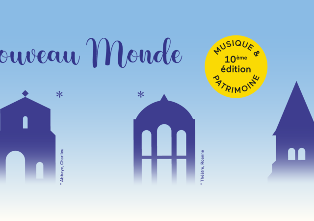 Festival du Forez 2022 du 8 au 17 juillet