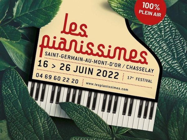 Les Pianissimes 2022 du 16 au 22 juin