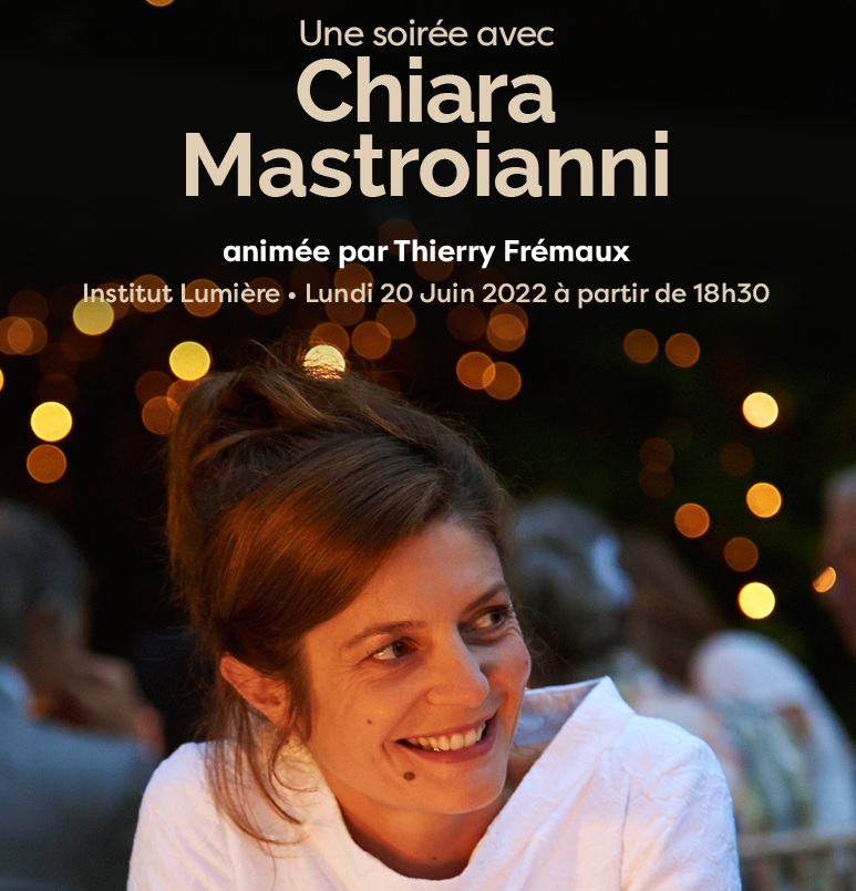 Chiara Mastroianni : une soirée avec l'actrice à l'Institut Lumière le 20 juin