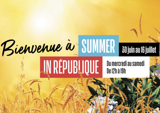 Summer in République 2022, le spot de l'été du 30 juin au 16 juillet