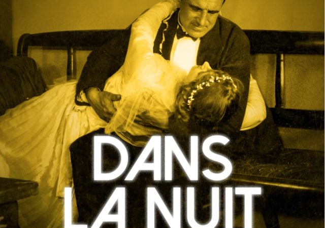 Dans la nuit de Charles Vanel, l’événement cinéma muet du festival Lumière 2022