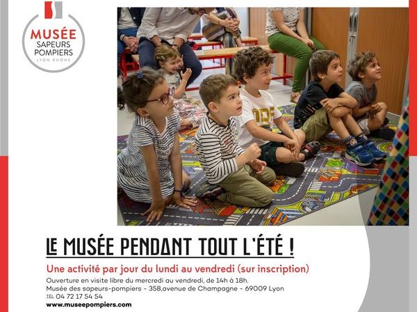 Musée des sapeurs-pompiers de Lyon : des activités tout l'été pour les enfants !