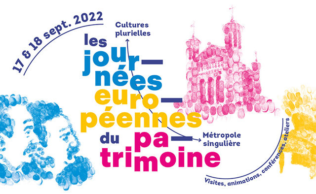 Journées européennes du Patrimoine 2022 à Lyon les 17 et 18 septembre