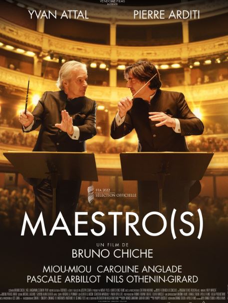 Maestro(s) de Bruno Chiche avec Yvan Attal, Pierre Arditi - Critique du film