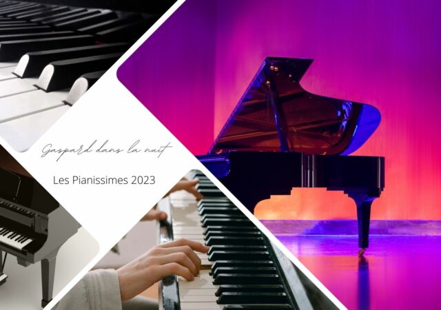 Gaspard dans la nuit - Les Pianissimes 2023