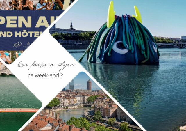 Que faire à Lyon ce week-end ? (30 juin, 1er juillet et 2 juillet 2023)