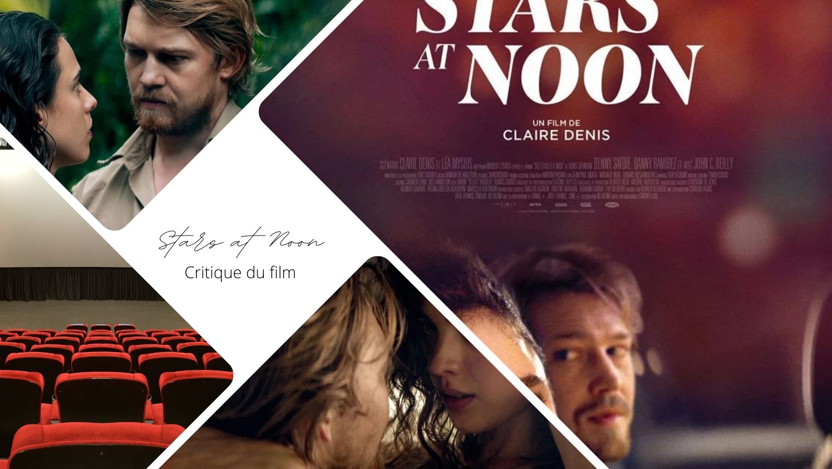 Stars at Noon de Claire Denis - Critique du film