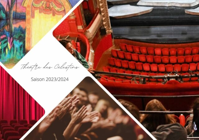 Saison 2023/2024 du Théâtre des Célestins