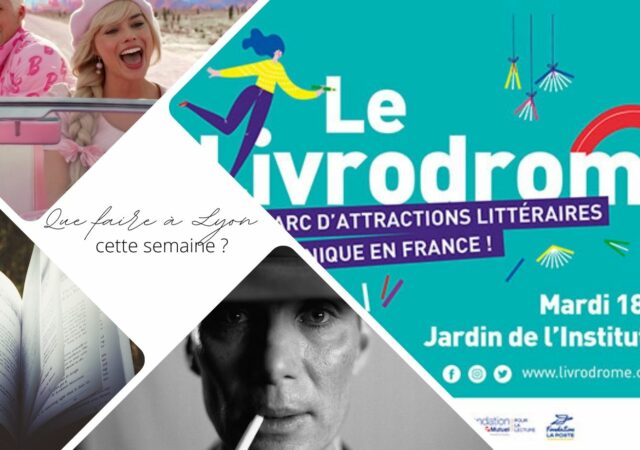 Que faire à Lyon cette semaine ? (du 17 au 21 juillet 2023)