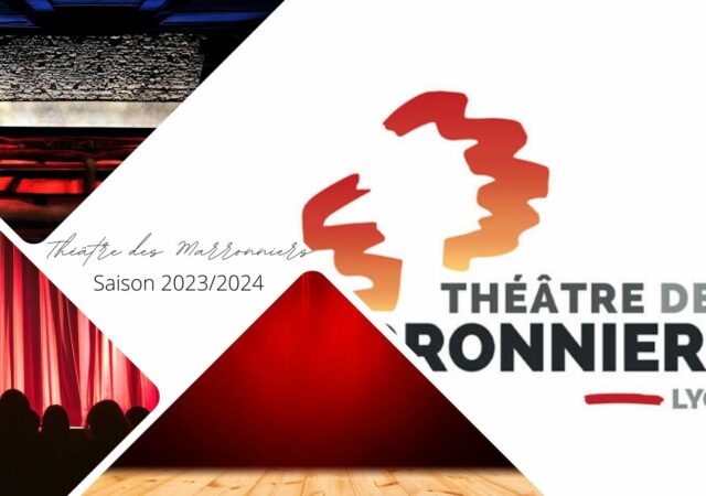 Saison 2023/2024 du Théâtre des Marronniers