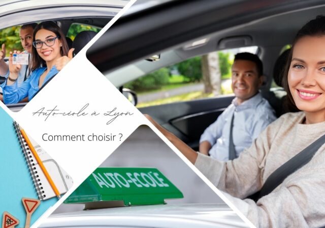 Auto-école à Lyon : comment choisir son école d'automobile à Lyon ?