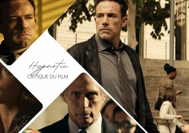 Hypnotic de Robert Rodriguez avec Ben Affleck Critique du film