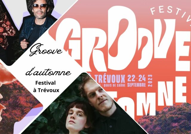 Groove d'Automne Festival à Trévoux du 22 au 24 septembre