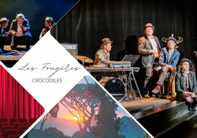 Les Fougères Crocodiles au Théâtre Comédie Odéon