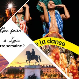 Que faire à Lyon cette semaine ? (du 11 au 15 septembre 2023)