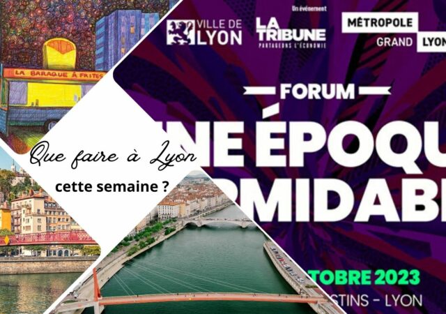 Que faire à Lyon cette semaine ? (du 2 au 6 octobre 2023)