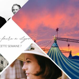 Que faire à Lyon cette semaine ? (du 4 au 8 septembre 2023)