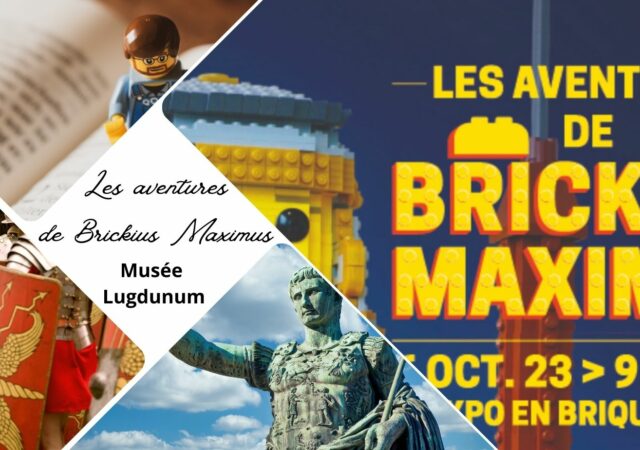 L'exposition Les aventures de Brickius Maximus en briques LEGO au Musée Lugdnumum
