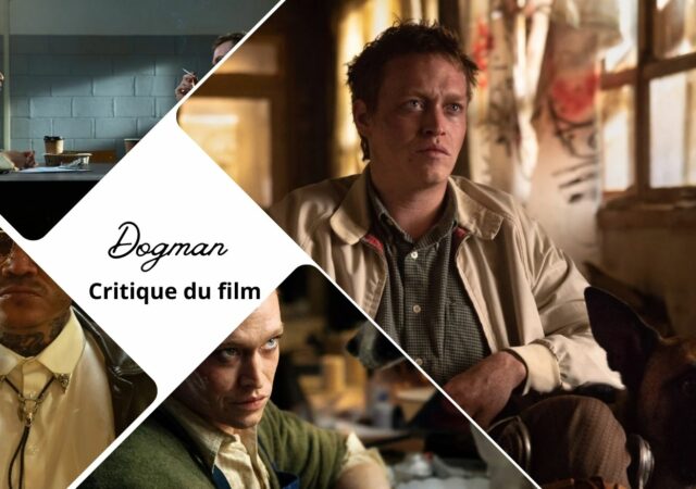DogMan de Luc Besson - Critique du film
