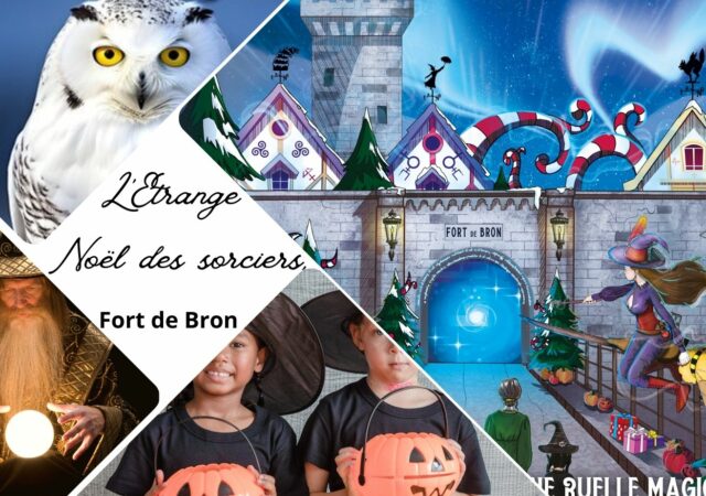 L’Étrange Noël des sorciers, un marché magique au Fort de Bron