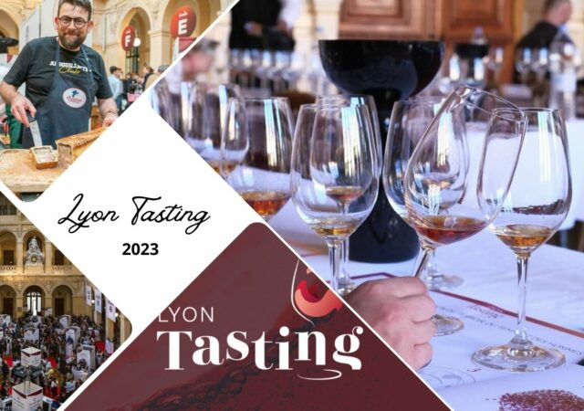 Lyon Tasting 2023 : les grands vins au palais de la Bourse