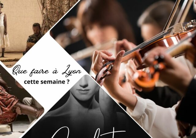 Que faire à Lyon cette semaine ? (du 9 au 13 octobre 2023)