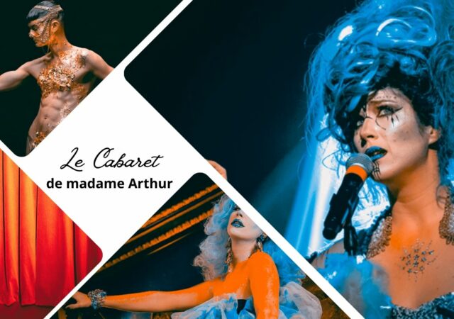 Le Cabaret de Madame Arthur à Lyon