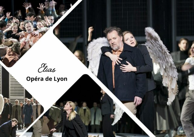 Elias à l'Opéra national de Lyon