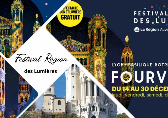 Troisième édition du Festival Région des Lumières à la Basilique de Fourvière