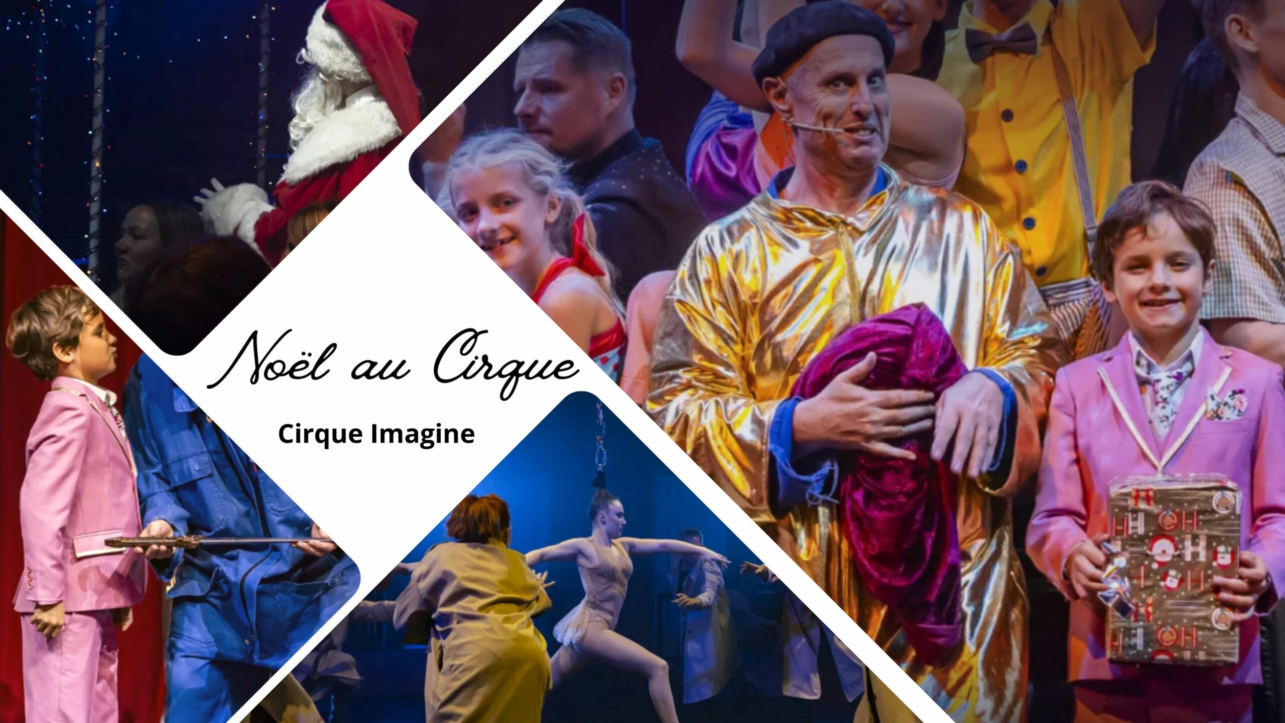 Noël au Cirque 2023 au Cirque Imagine