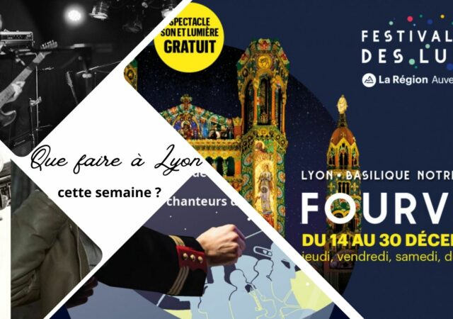 Que faire à Lyon cette semaine ? (du 11 au 15 décembre 2023)