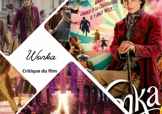 Wonka avec Timothée Chalamet - Critique du film