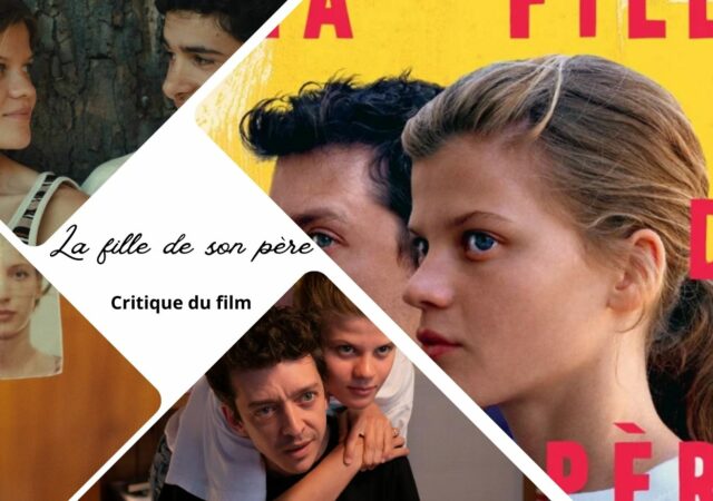 La Fille de son père avec Nahuel Perez Biscayart - Critique du film