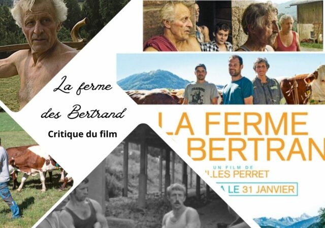 La Ferme des Bertrand - Critique du film
