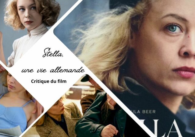 Stella, une vie allemande - Critique du film